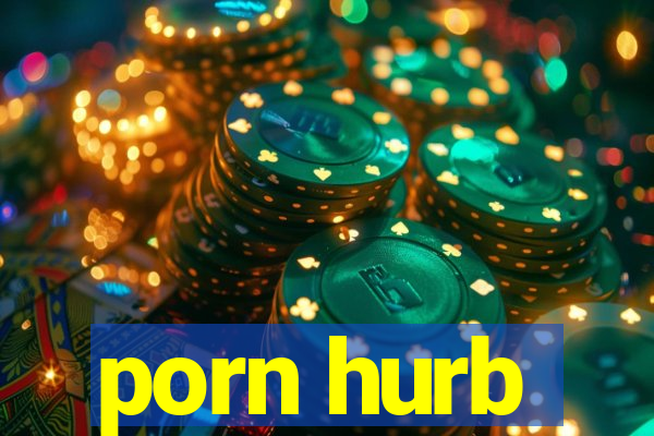 porn hurb
